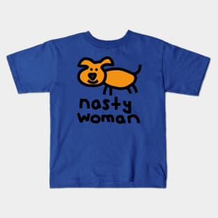 Nasty Woman Dog supports Kamala Harris Kids T-Shirt